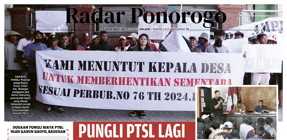 DARURAT PUNGLI: Puluhan warga Dusun Kroyo, Desa/Kec. Badegan menggelar aksi demo, menuntut pencopotan kasun yang diduga melakukan pungli, di depan Kantor Desa setempat kemarin, 14&nbsp;Januari 2025.&nbsp;