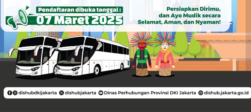 Pendaftaran mudik gratis Jakarta 2025.