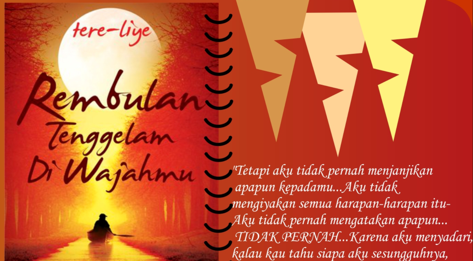 Baca 6 novel terbaik Tere Liye yang bikin perasaan campur aduk. Nomor 3 paling bikin mikir dan susah tidur!