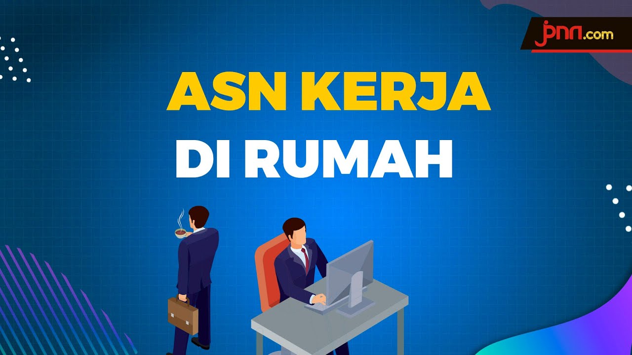 WFH untuk PNS?