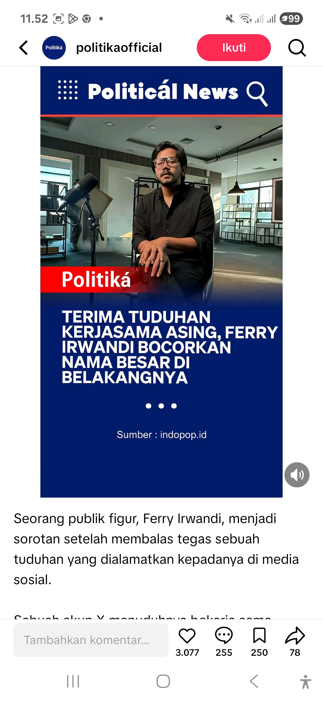 Ferry Irwandi ungkap jaringan asing yang selama ini mendukungnya, satire politik yang buat netizen semakin menyalurkan dukungan padanya.