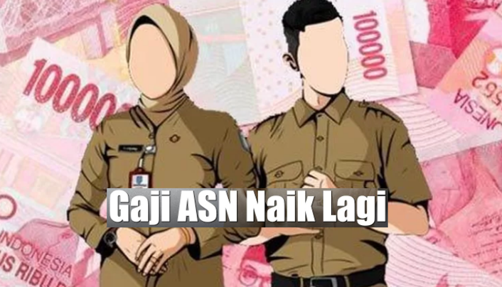 gaji asn bulan ini naik 12%