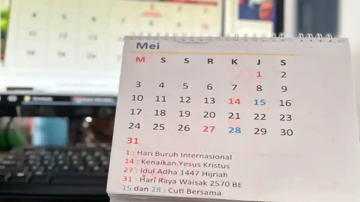 DAFTAR LIBUR - Ilustrasi kalender Mei 2026. Berdasarkan Surat Keputusan Bersama (SKB) tiga menteri, terdapat empat hari libur nasional dan dua hari cuti bersama selama bulan Mei 2026 yang bisa kamu manfaatkan untuk beristirahat maupun bepergian.