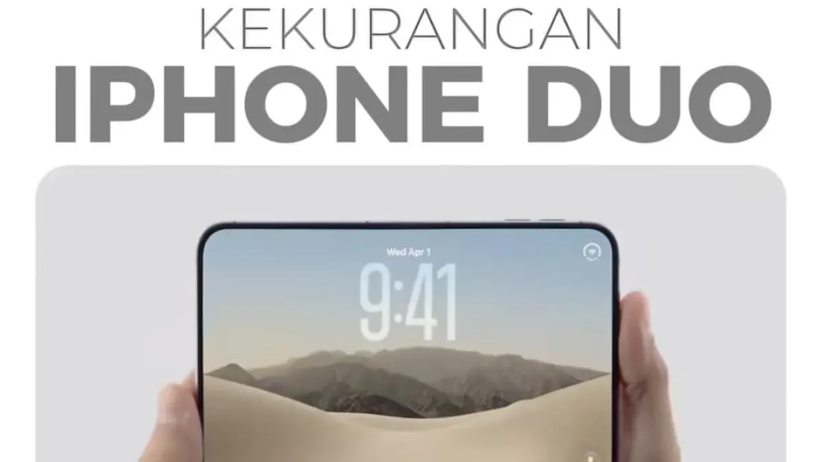 Menguak berbagai kelemahan iPhone Duo
sumber gambar: youtube