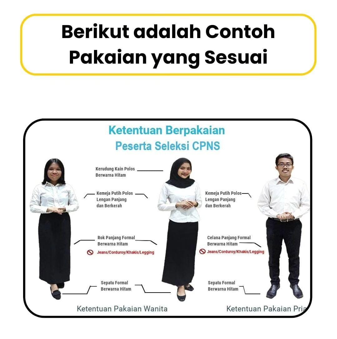 Contoh pakaian yang sesuai saat ikuti tes SSCASN 2024 (BKN)