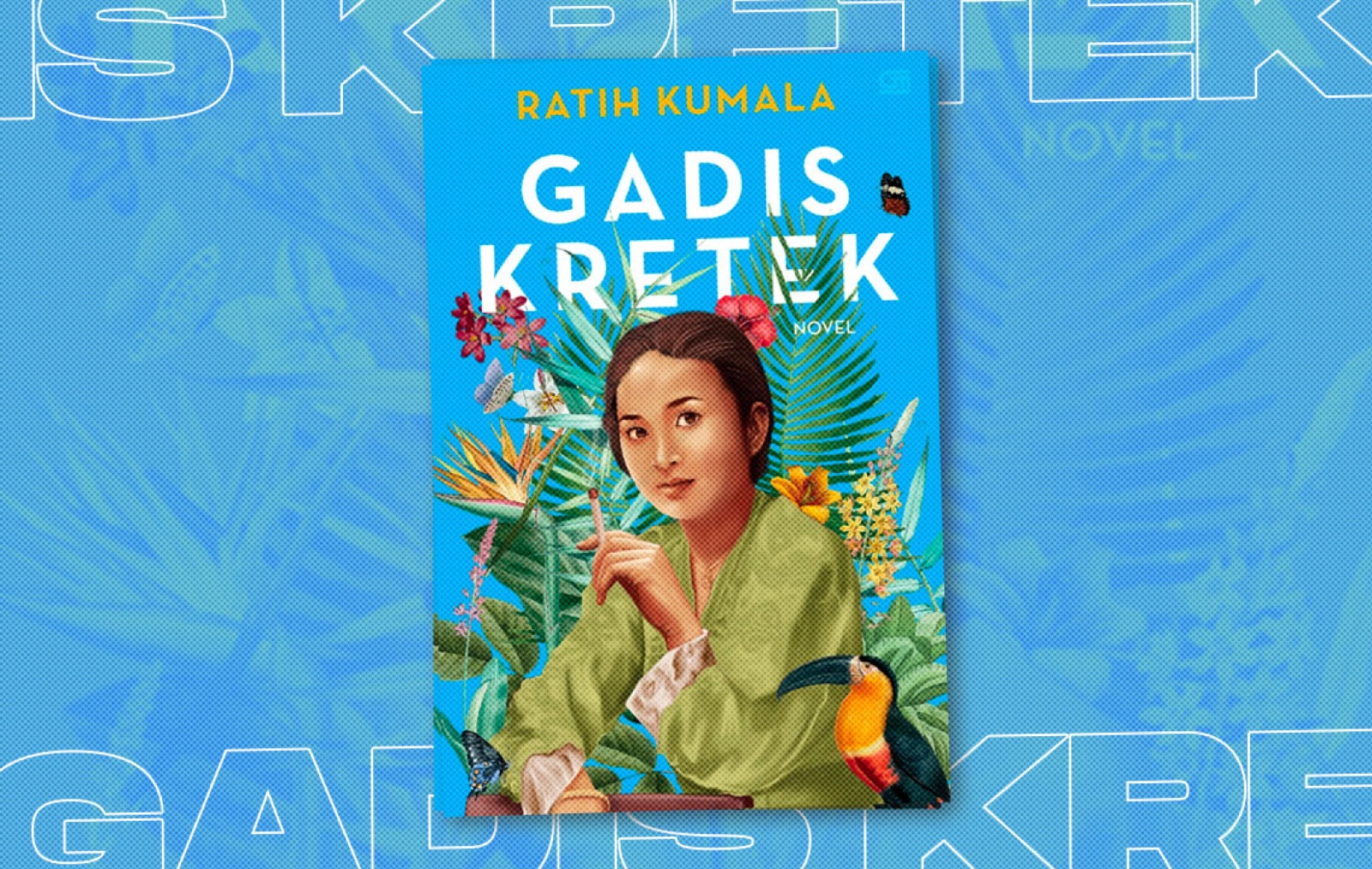 Sampul novel Gadis Kretek karya Ratih Kumala (froyonion.com)