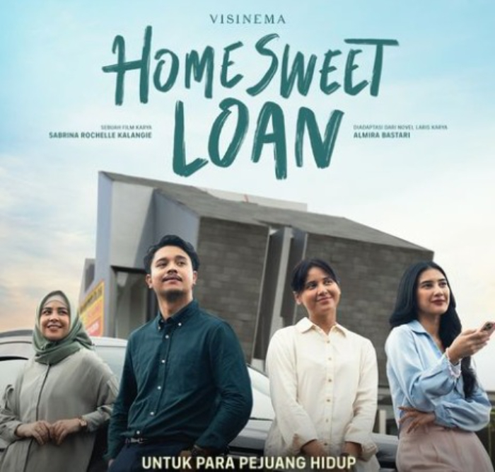 Poster film Home Sweet Loan (Instagram @homesweetloan)