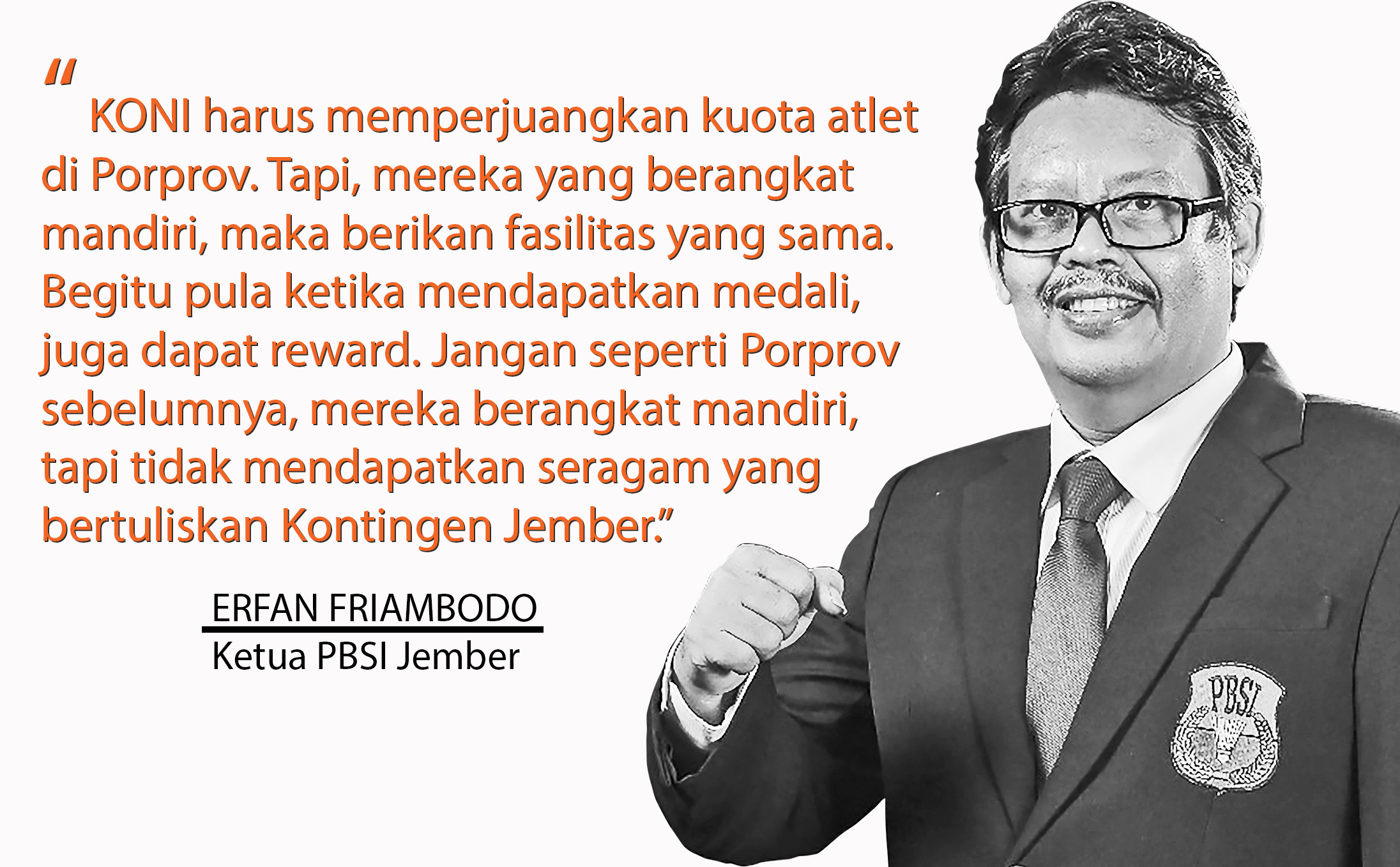 Erfan Friambodo Ketua PBSI Jember