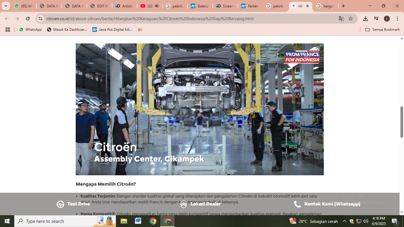 Perusahaan otomotif asal Prancis Citroen memilih Indonesia sebagai negara yang memproduksi mobil citroen
