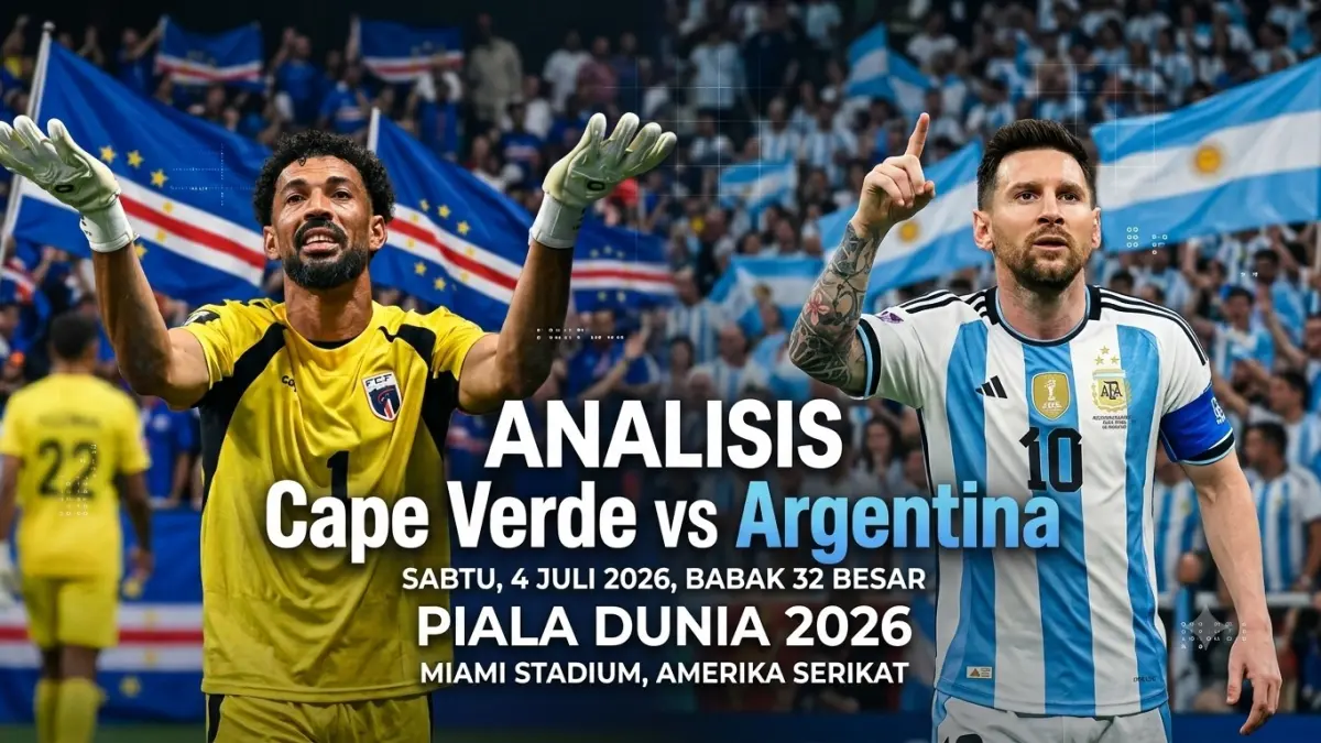 SIAPA YANG PULANG DULUAN? Prediksi Cape Verde VS Argentina (Yulio Halo Jember/Gemini Generated)
