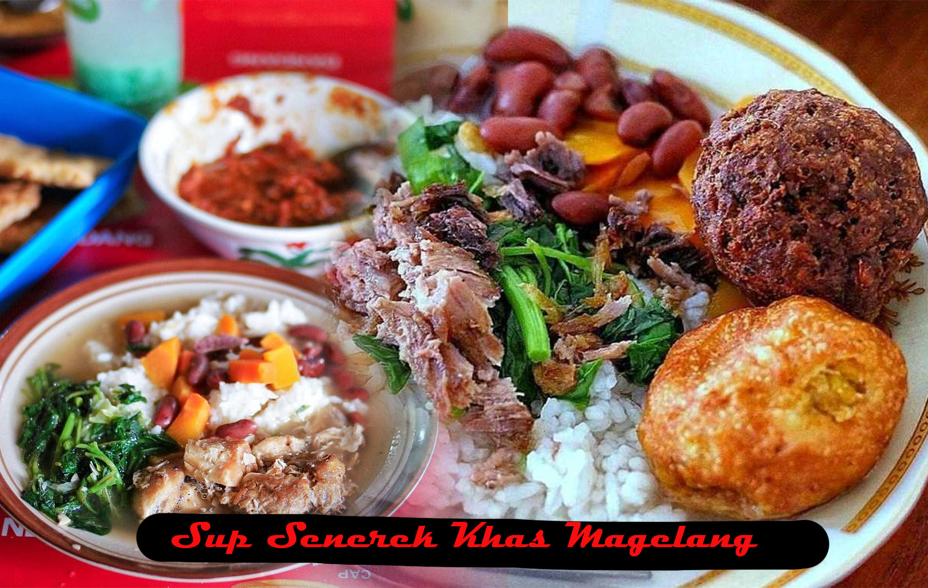 Sup Senerek Khas Magelang.