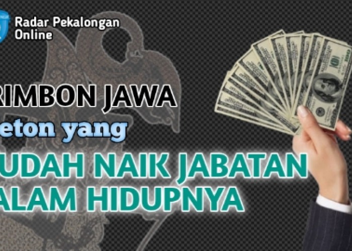Weton yang Mudah Naik Jabatan dalam Hidupnya.