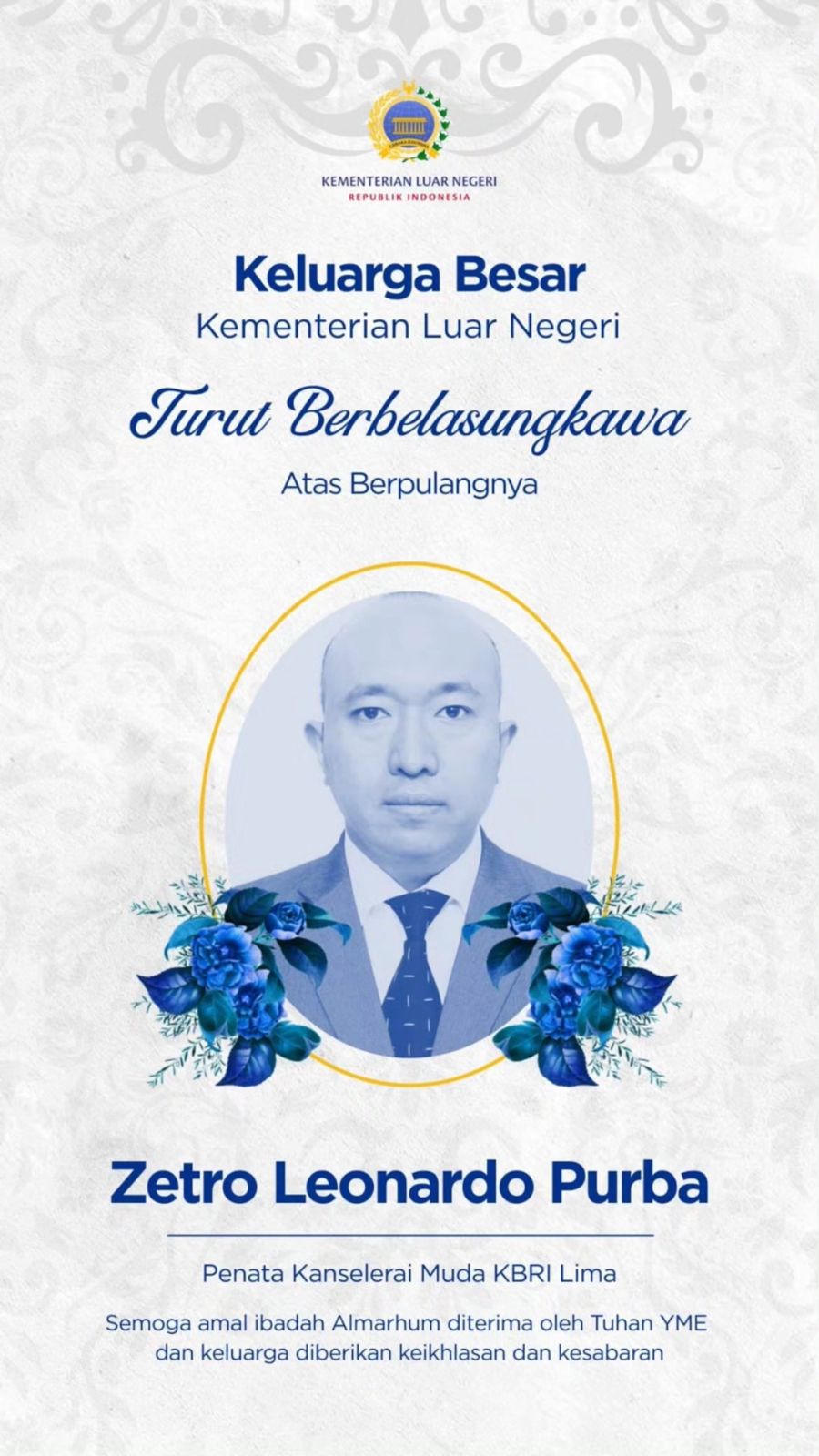 Diplomat Indonesia di Peru Zetro Leonard Purba meninggal dunia.