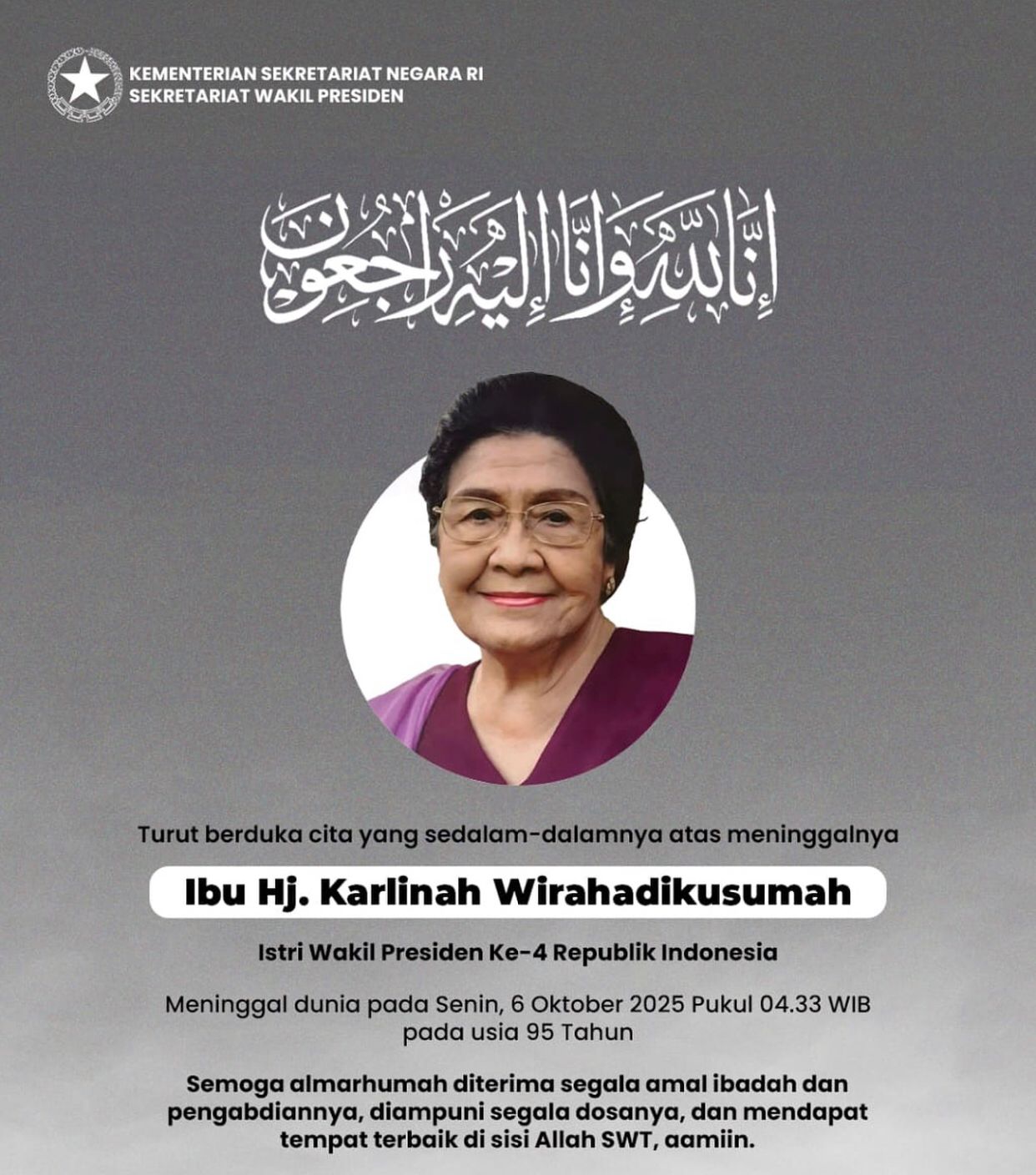 Istri Wapres ke - 4, Karlinah Umar Wirahadikusumah meninggal dunia.