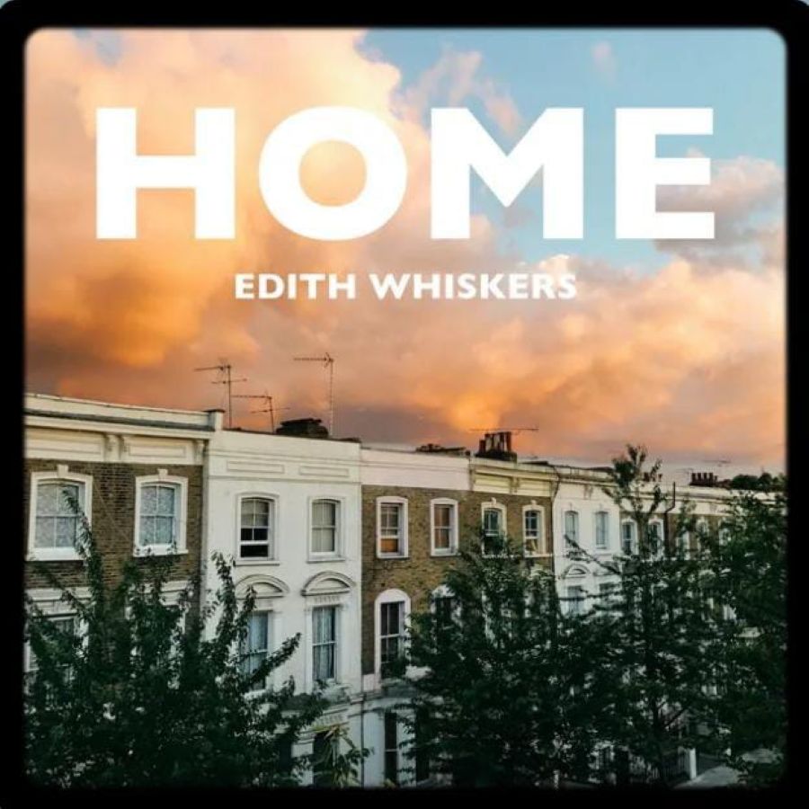 Lagu &ldquo;Home&rdquo; Edith Whiskers (Sumber: Spotify)