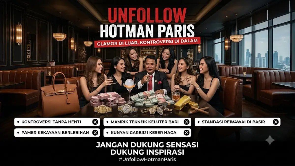 Poster bertajuk “Unfollow Hotman Paris” yang beredar di media sosial berisi ajakan untuk berhenti mengikuti Hotman Paris dengan mencantumkan sejumlah kritik terkait kontroversi dan gaya hidupnya. (X/cocotedemit)
