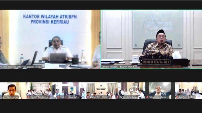 Menteri Agraria dan Tata Ruang/Kepala Badan Pertanahan Nasional (ATR/BPN), Nusron Wahid melakukan pertemuan secara daring dengan jajaran Kantor Wilayah (Kanwil) BPN Provinsi Kepulauan Riau