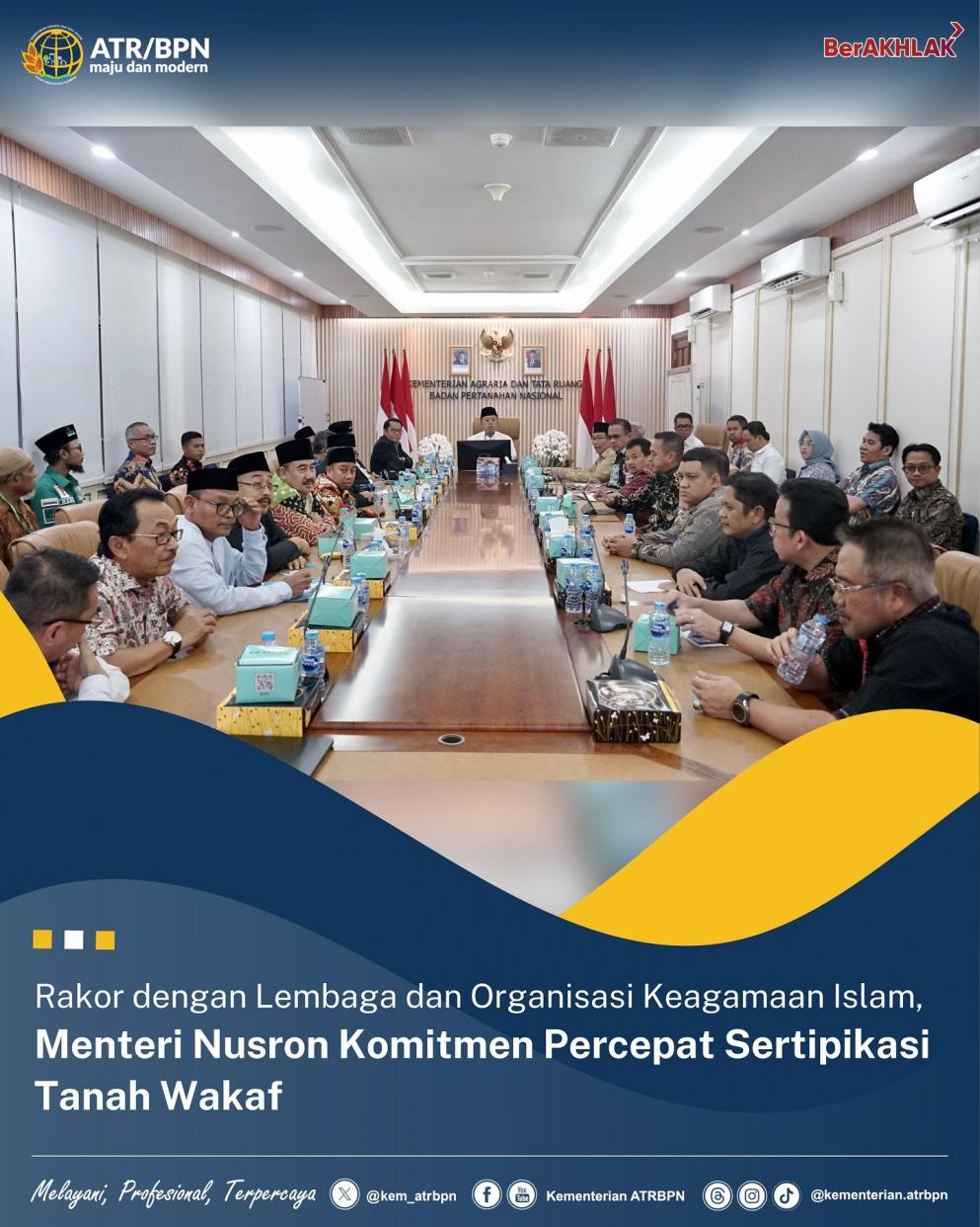 Kementerian Agraria dan Tata Ruang/Badan Pertanahan Nasional (ATR/BPN) menggelar Rapat Koordinasi (Rakor) dalam rangka percepatan pendaftaran tanah wakaf di seluruh Indonesia