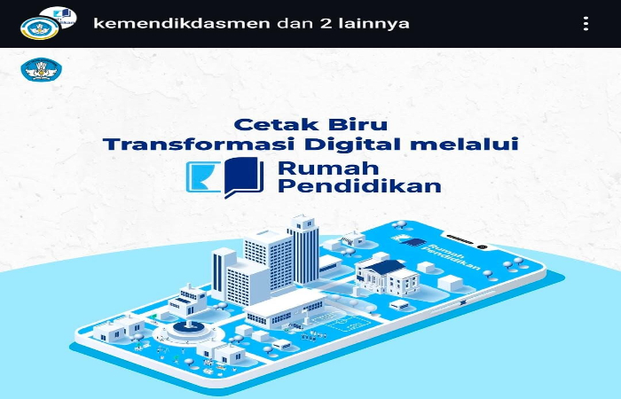 UNTUK PUBLIK: KEMENDIKDASMEN resmi meluncurkan aplikasi layanan digital, Rumah Pendidikan.