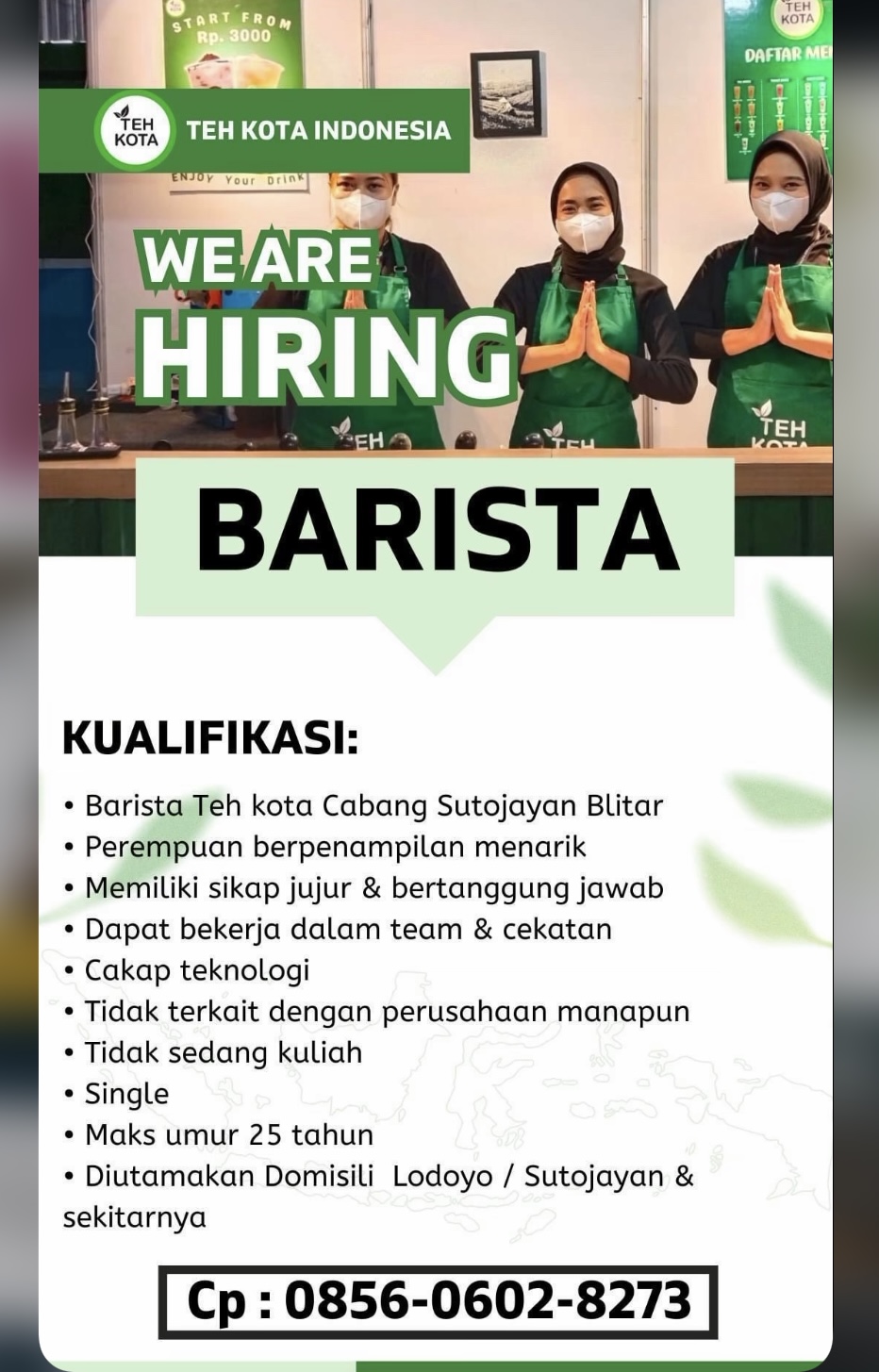 Teh Kota Sutojayan Blitar buka lowongan kerja barista.