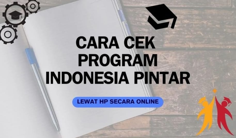 Cuma Bermodalkan HP, Cek PIP Tahap 2 Bisa dari Rumah: Ini Caranya!