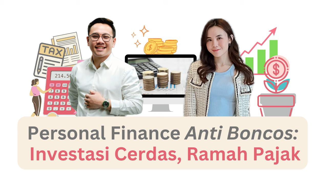 Webinar gratis strategi investasi & hemat pajak bareng Kelly Patricia! Rahasia cepat kaya yang sering luput dari para UMKM & freelancer!