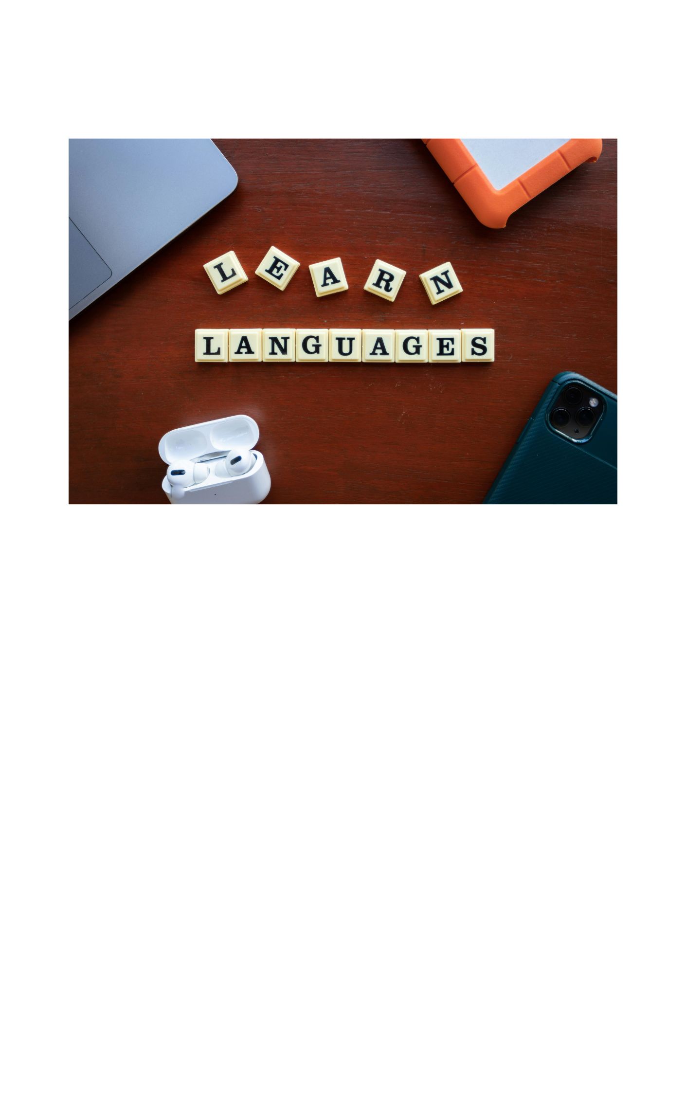 Menguasai bahasa baru tidak hanya tentang menghafal tata bahasa dan kosakata, melainkan tentang menemukan makna personal, menetapkan tujuan yang realistis