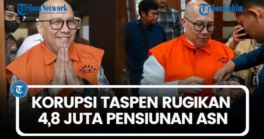 Korupsi Dana Taspen, Eks Dirut Antonius Kosasih Rugikan 4,8 Juta Pensiunan ASN