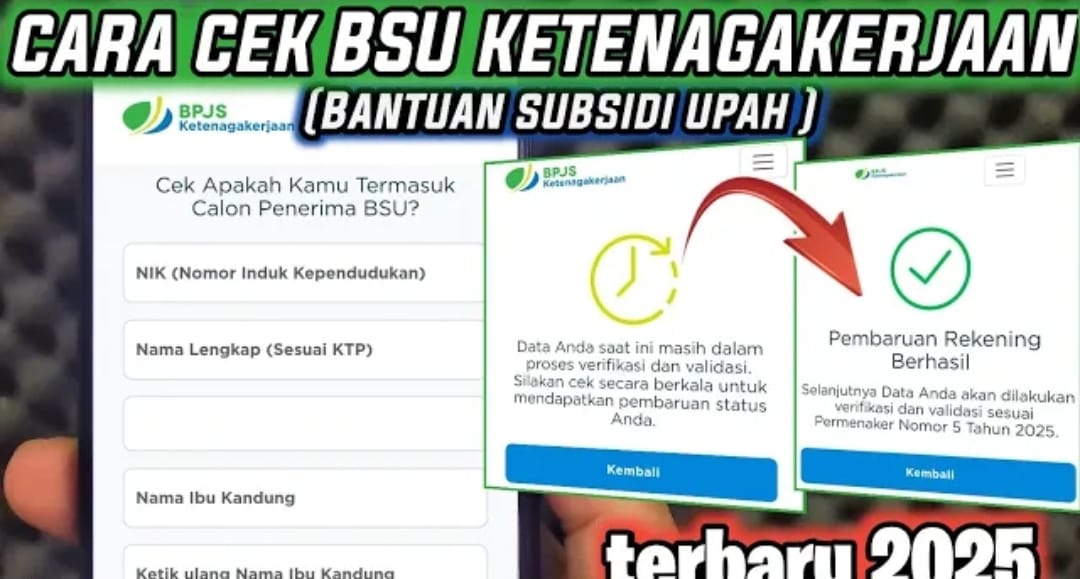Cara Cek Status Calon Penerima BSU 2025 di Situs BPJS Ketenagakerjaan, Prioritas bagi yang Belum Dapat PKH