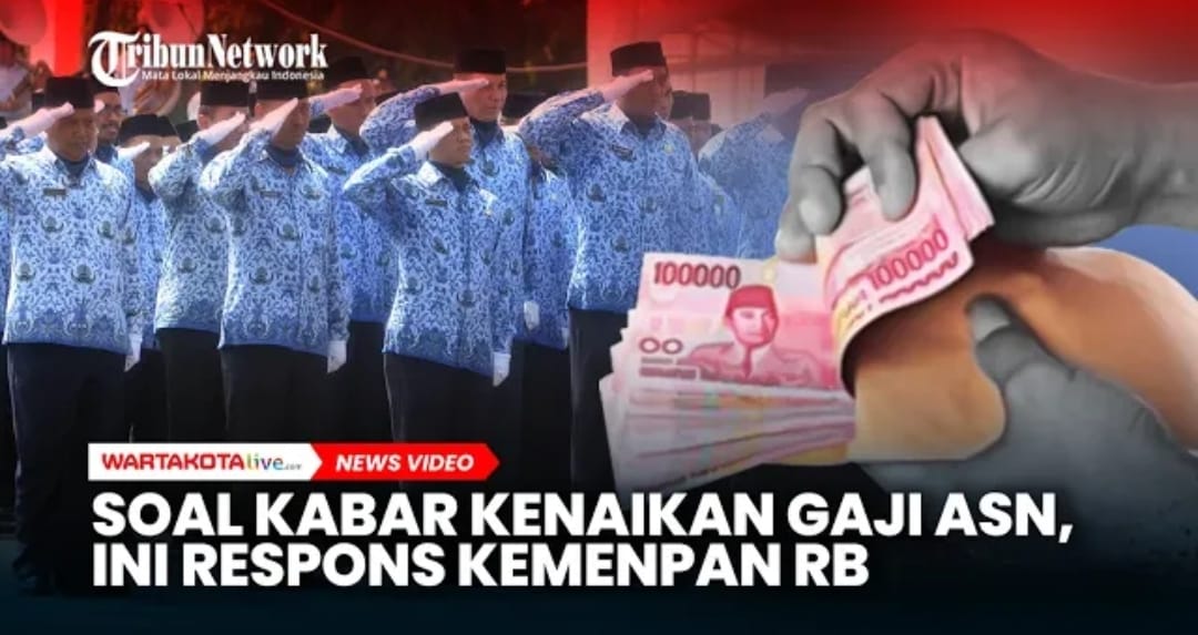 Belum Final, Rencana Kenaikan Gaji ASN Masih Tahap Pembahasan Awal