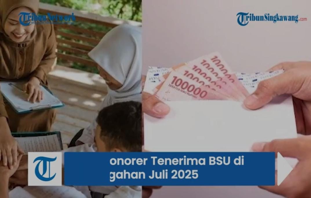 BSU Guru Honorer 2025 Cair Juli, 565.000 Tenaga Pendidik Akan Terima Rp600 Ribu