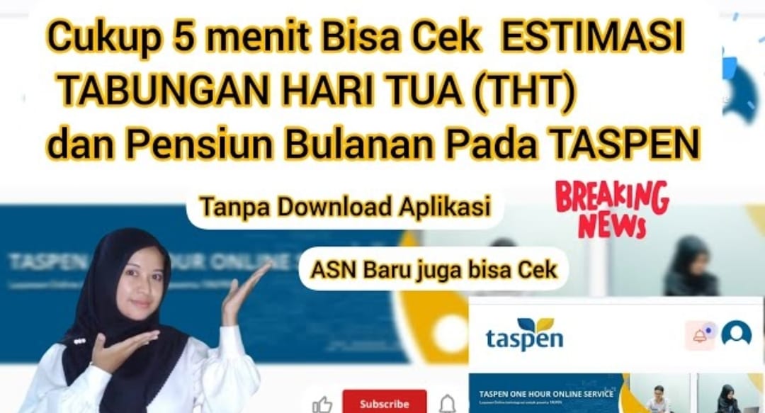 Cara Cek Estimasi Tabungan Hari Tua dan Pensiun ASN di Taspen Online, Cukup 5 Menit Bisa Tahu Nominalnya!