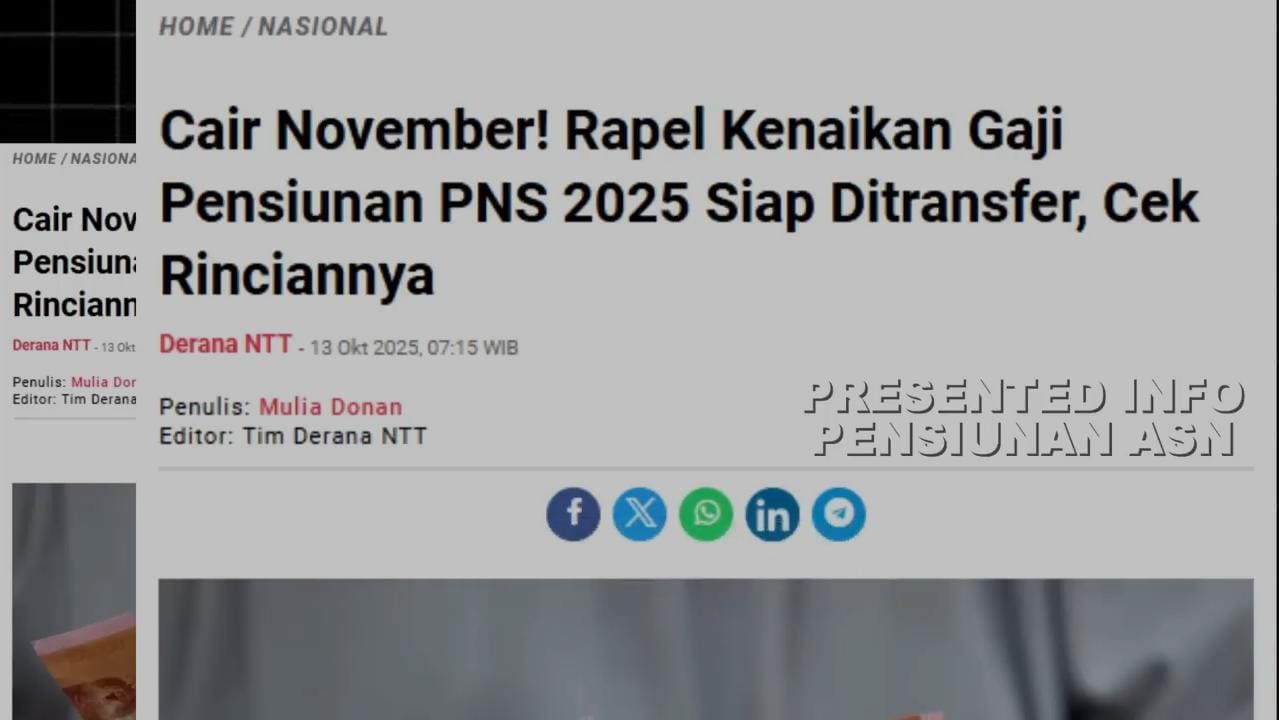 Pensiunan ASN, TNI, dan Polri Siap Terima Rapel Gaji November 2025: Cek Jadwal dan Syarat Pencairannya