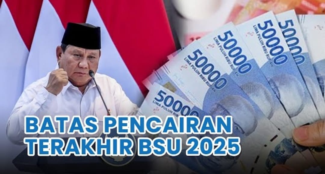 Cek Status BSU BPJS Ketenagakerjaan 2025 dan Jadwal Cair Rp600 Ribu untuk 17,3 Juta Pekerja