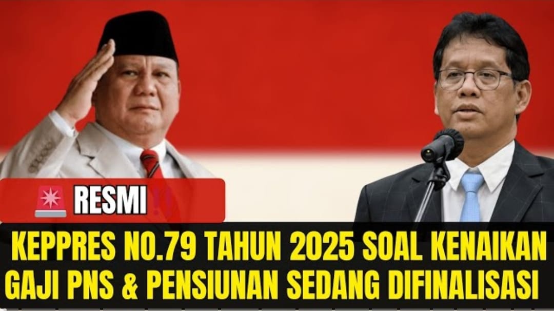 Kenaikan Gaji PNS dan Pensiunan 2025: Pemerintah Finalisasi Kepres Kenaikan Gaji ASN