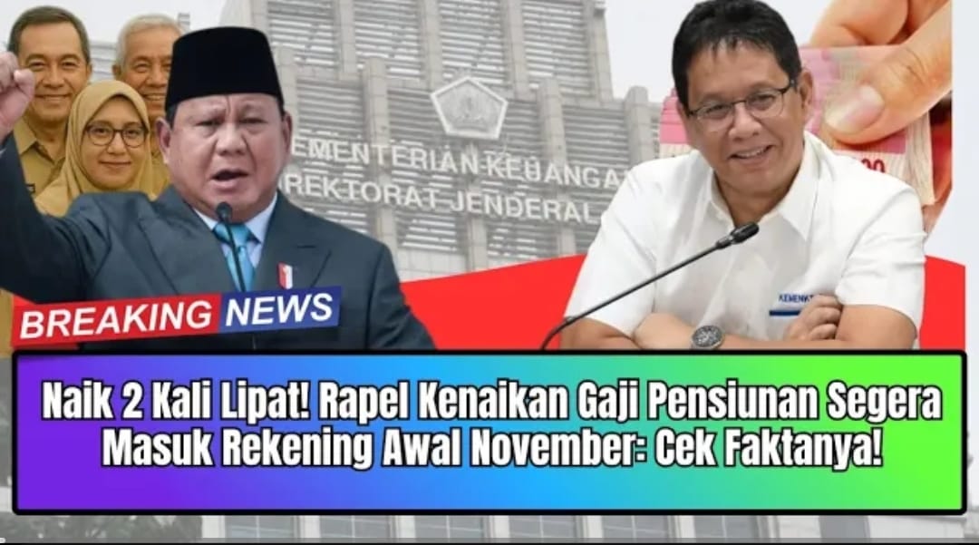 Ramai Isu Kenaikan Gaji Pensiunan Dua Kali Lipat Mulai November 2025, Ini Penjelasan Pemerintah