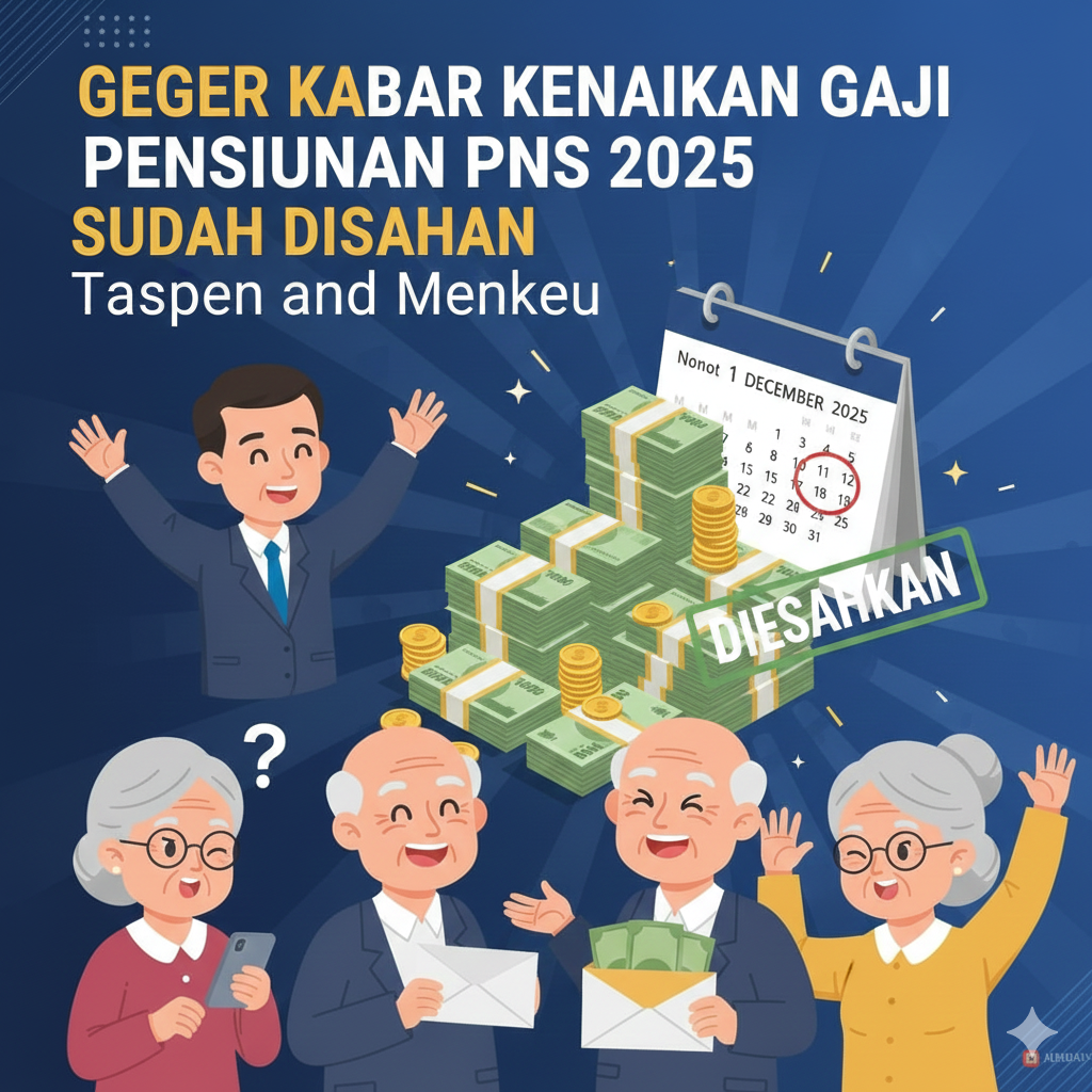 Geger kabar kenaikan gaji pensiunan PNS 2025 disahkan Taspen dan Menkeu.