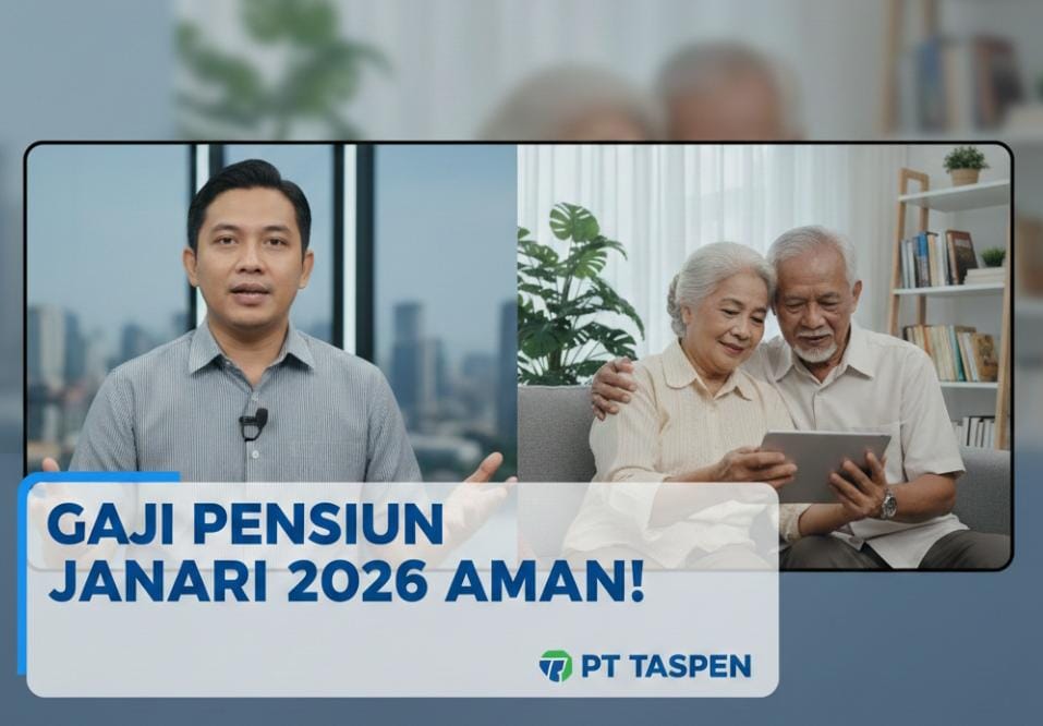 Gaji Pensiun Januari 2026 Bisa Tertahan Jika Lupa Satu Prosedur Ini, Taspen Ungkap Syarat Penting yang Wajib Dipenuhi