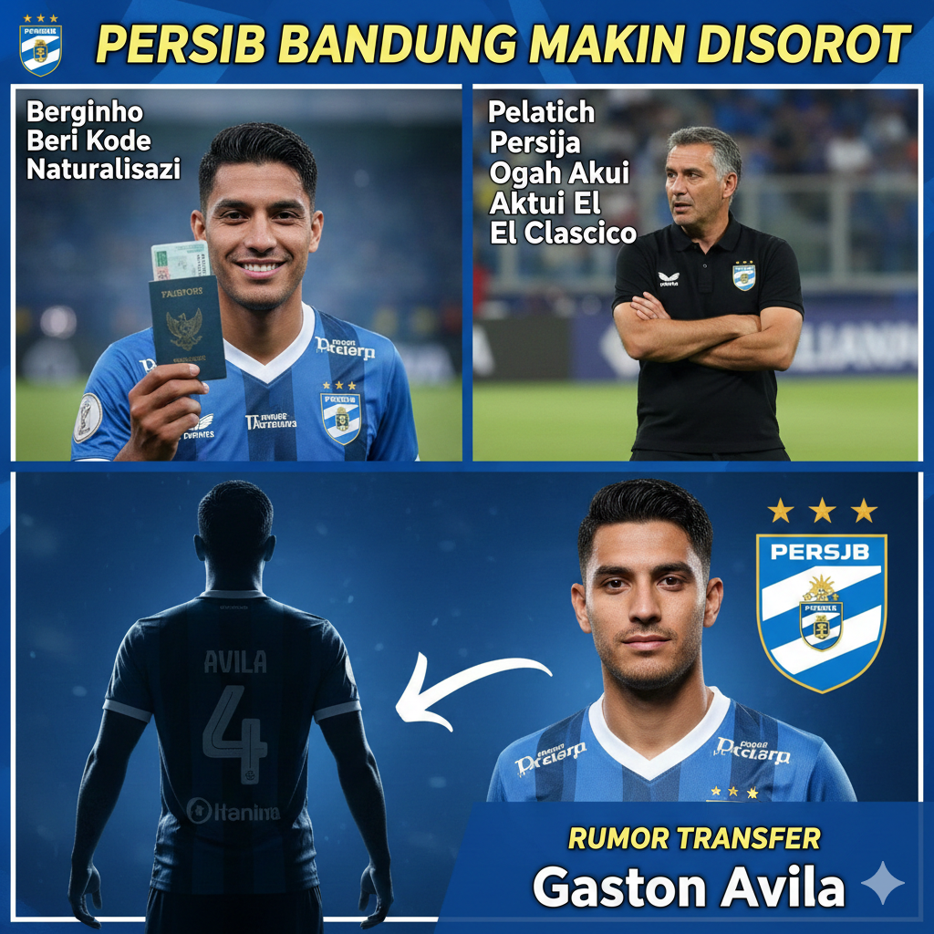 Persib Bandung Makin Disorot: Berginho Beri Kode Naturalisasi, Pelatih Persija Ogah Akui El Clasico, hingga Rumor Transfer Gaston Avila