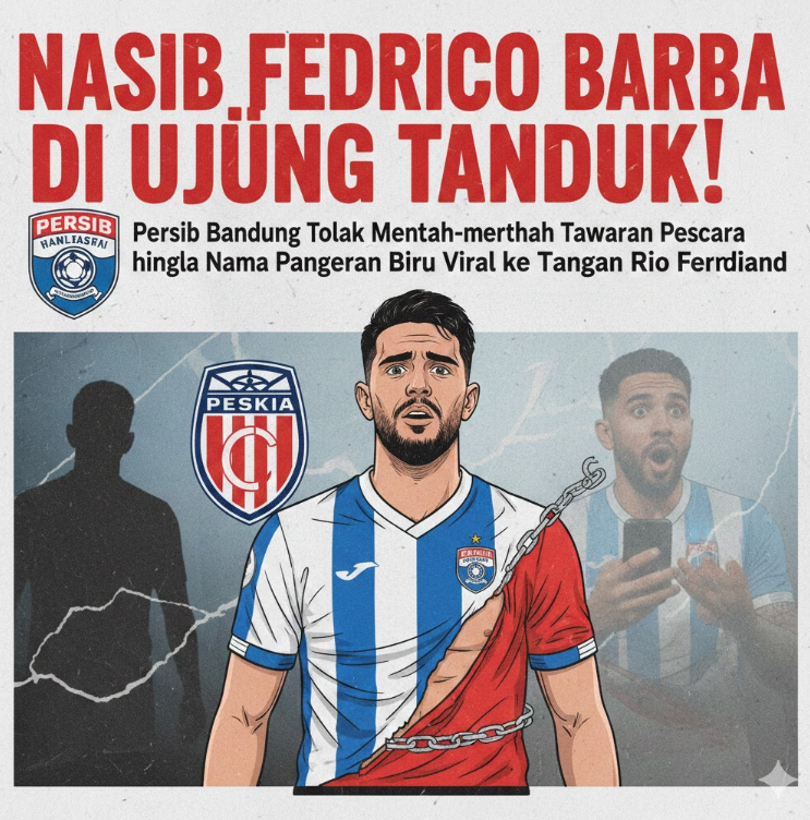 Nasib Federico Barba di Ujung Tanduk!