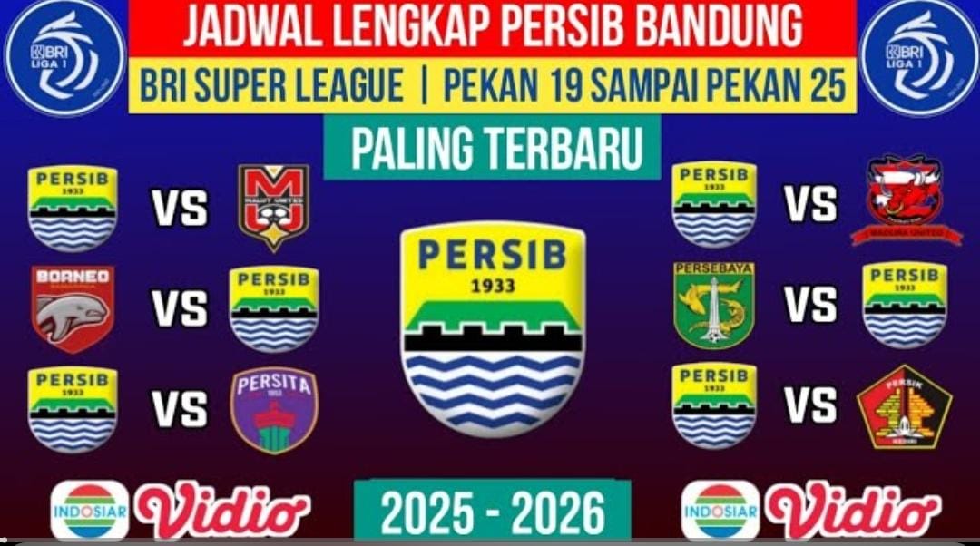 Jadwal Persib Bandung putaran kedua BRI Super League 2026 pekan 19&ndash;25 lengkap, lawan Persis, Persebaya hingga Madura United.