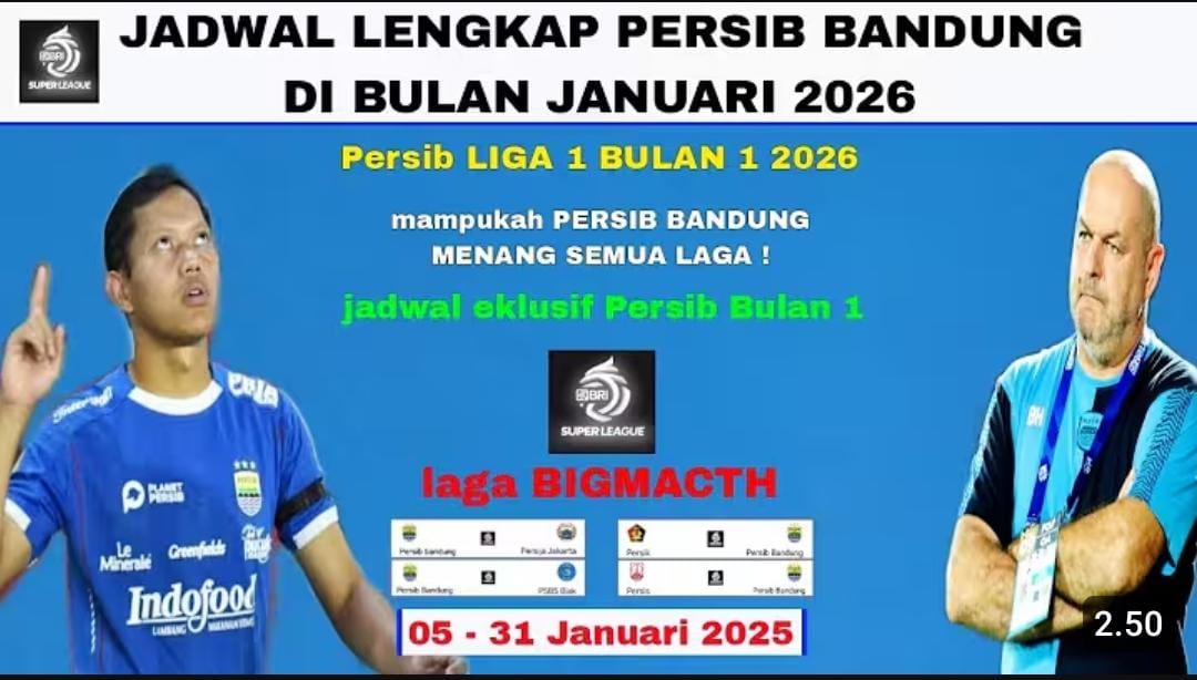 Jadwal Persib Bandung Januari 2026 lengkap dengan jam tayang dan siaran langsung Indosiar. Peluang Maung Bandung sapu bersih kemenangan.