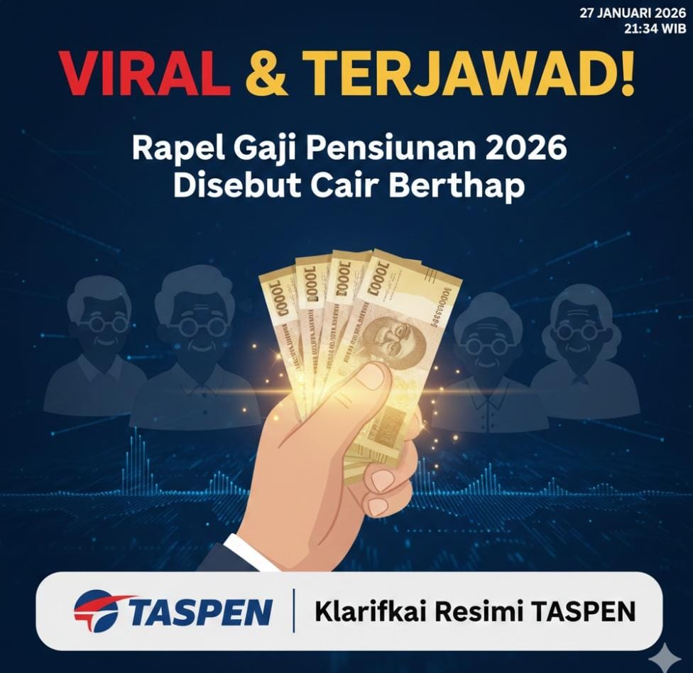 Isu rapel gaji pensiunan 2026 viral. PT TASPEN menegaskan belum ada keputusan pemerintah soal kenaikan pensiun dan pembayaran rapel.
