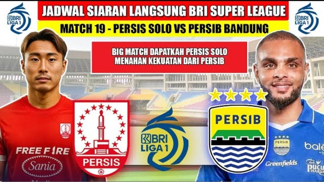 Jadwal BRI Super League 2025-2026 pekan ke-19 lengkap, Persis Solo vs Persib Bandung, klasemen terbaru, head to head, top skor.