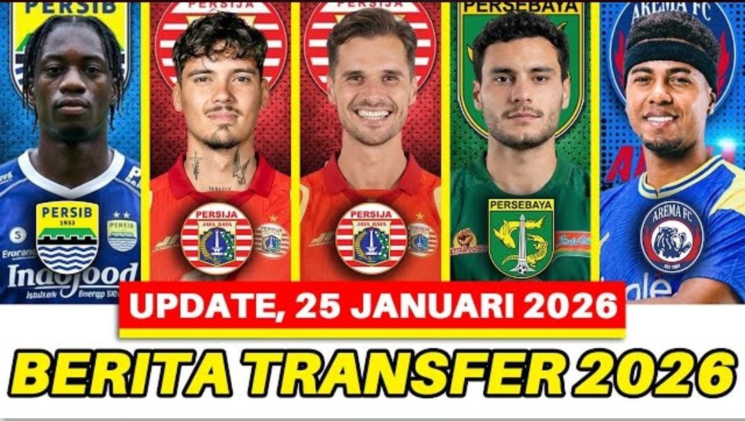 Update bursa transfer Liga 1 putaran kedua 2026, dari transfer resmi hingga rumor panas yang mengubah peta persaingan klub.