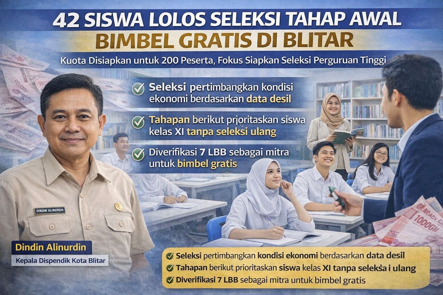 Dinas pendidikan (dispendik) akhirnya menyelesaikan proses seleksi penerima program bimbingan belajar (bimbel) gratis.