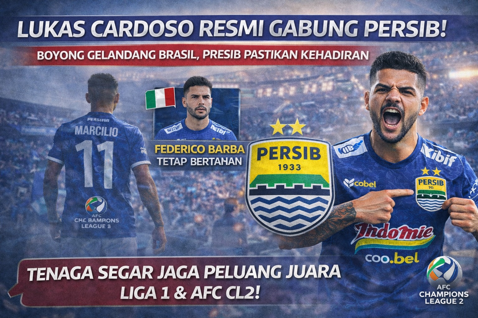 Lukas Cardoso resmi mendarat di Bandung gantikan William Marcilio! Simak juga kabar Federico Barba yang batal ke Liga Italia dan tetap di Persib Bandung.