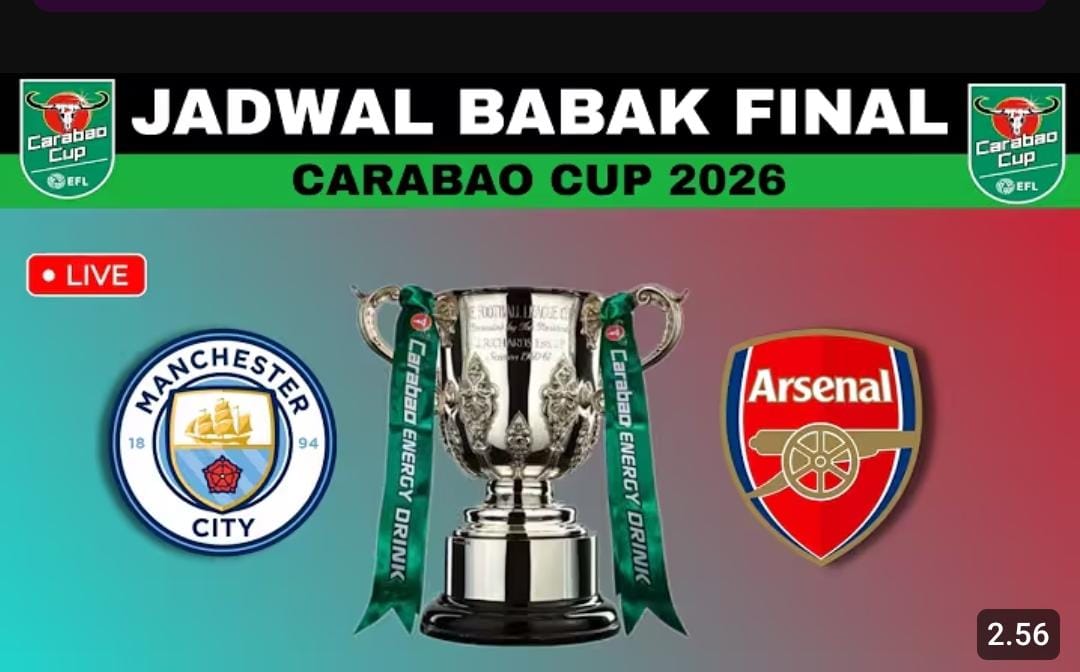 Final Carabao Cup 2026 mempertemukan Manchester City vs Arsenal usai menang semifinal, lengkap jadwal laga serta daftar top skor terbaru.