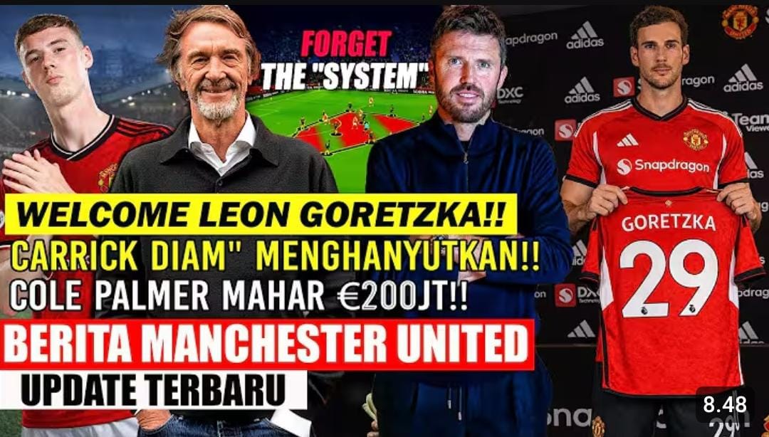 Kabar Manchester United terbaru: Skou Kone dipinjamkan, MU incar Leon Goretzka, dan transfer Cole Palmer bisa tembus 200 juta euro.