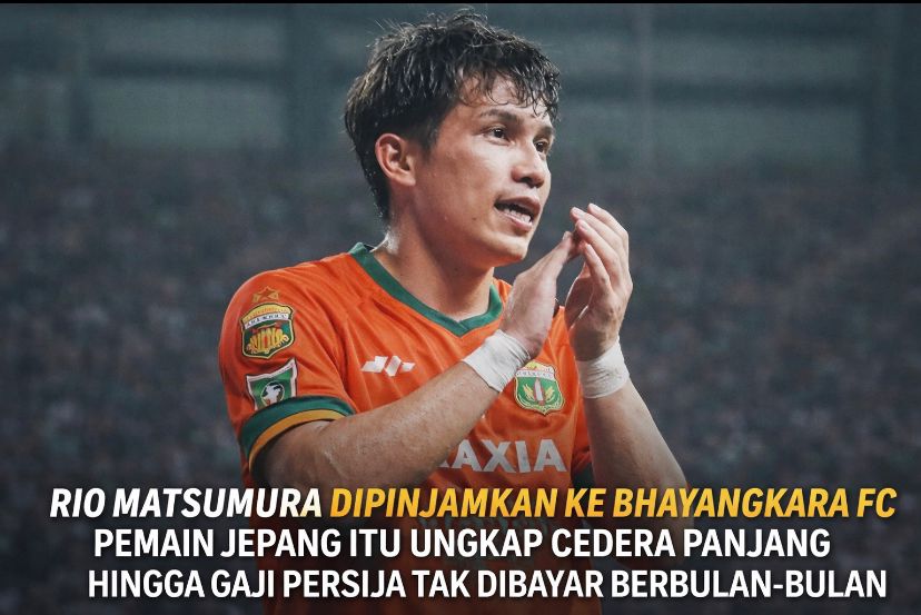 Rio Matsumura dipinjamkan ke Bhayangkara FC. Pemain Jepang itu ungkap cedera panjang hingga gaji Persija tak dibayar berbulan-bulan.